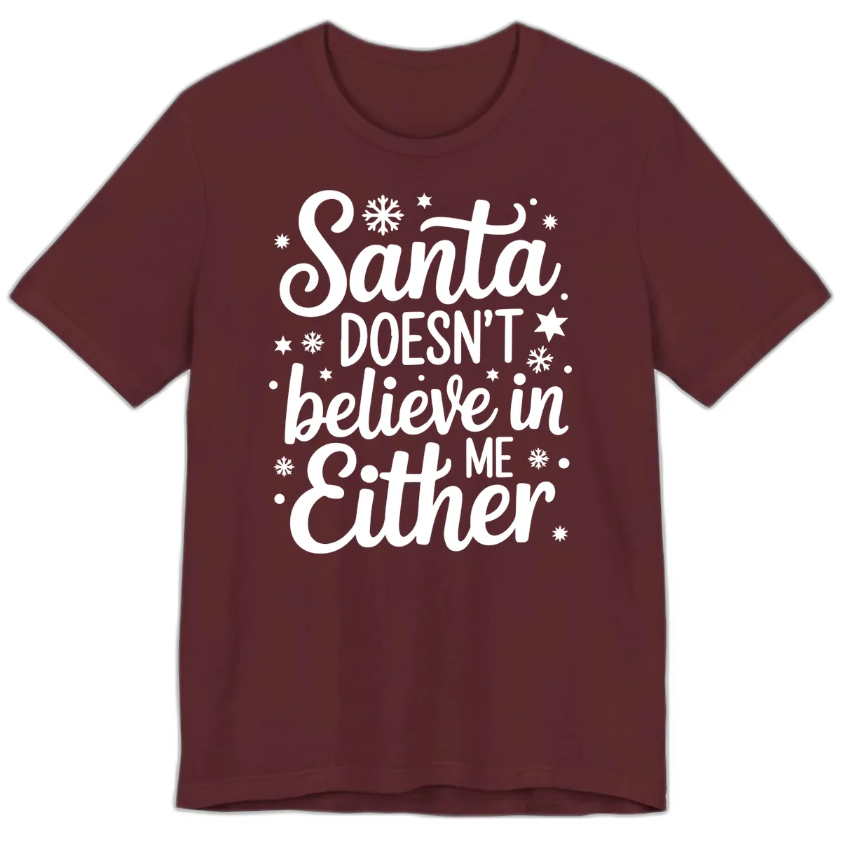 Santa Doesn't Believe In Me Premium T-Shirt in Maroon