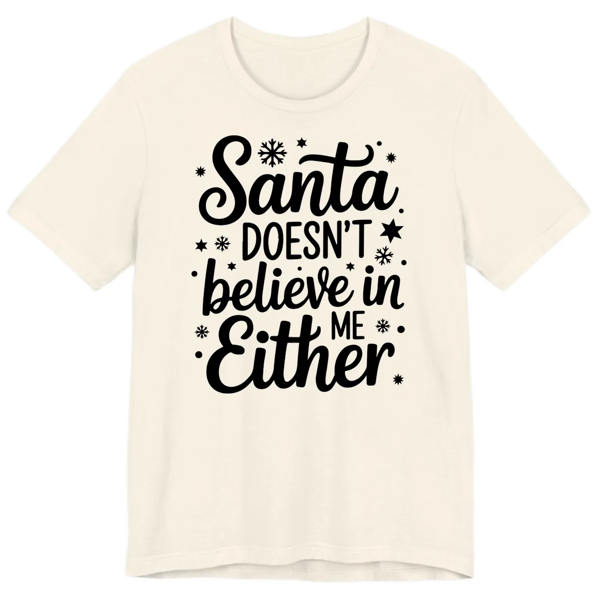 Santa Doesn't Believe In Me Premium T-Shirt in Natural