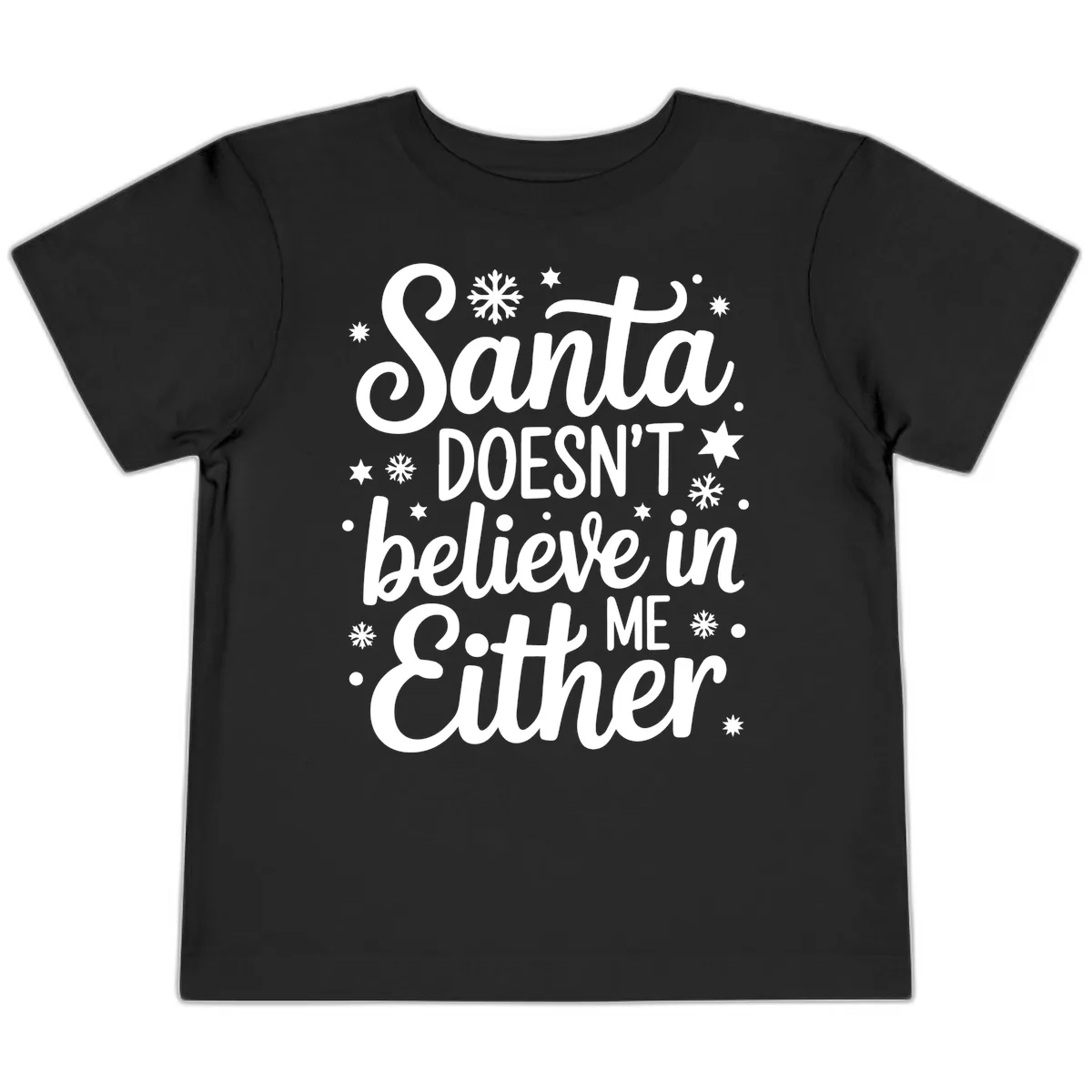 Santa Doesn't Believe In Me Toddler T-Shirt in Black