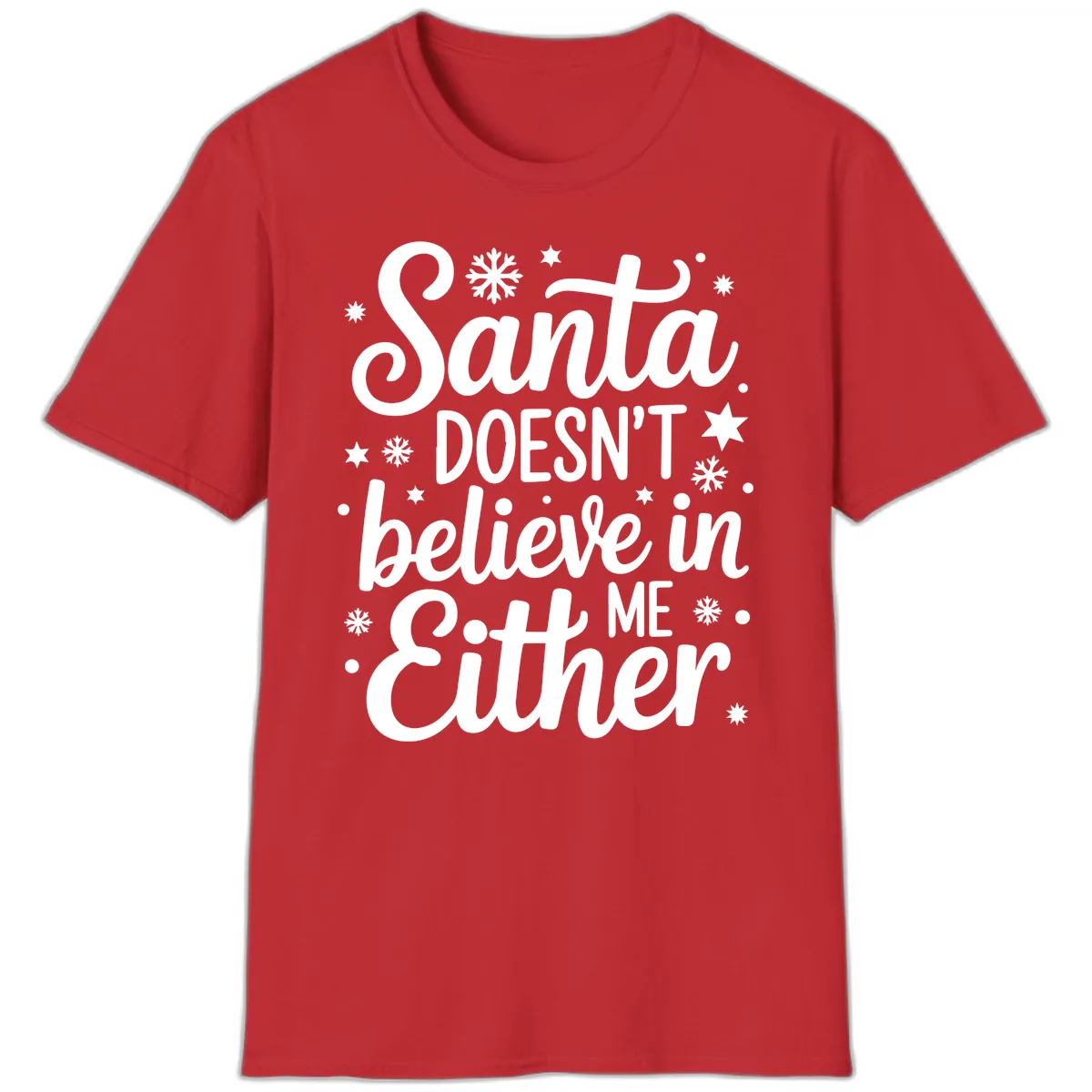 Santa Doesn't Believe In Me T-Shirt in Red