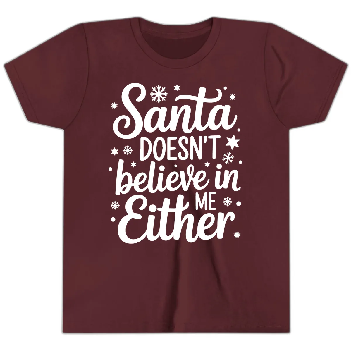 Santa Doesn't Believe In Me Youth T-Shirt in Maroon