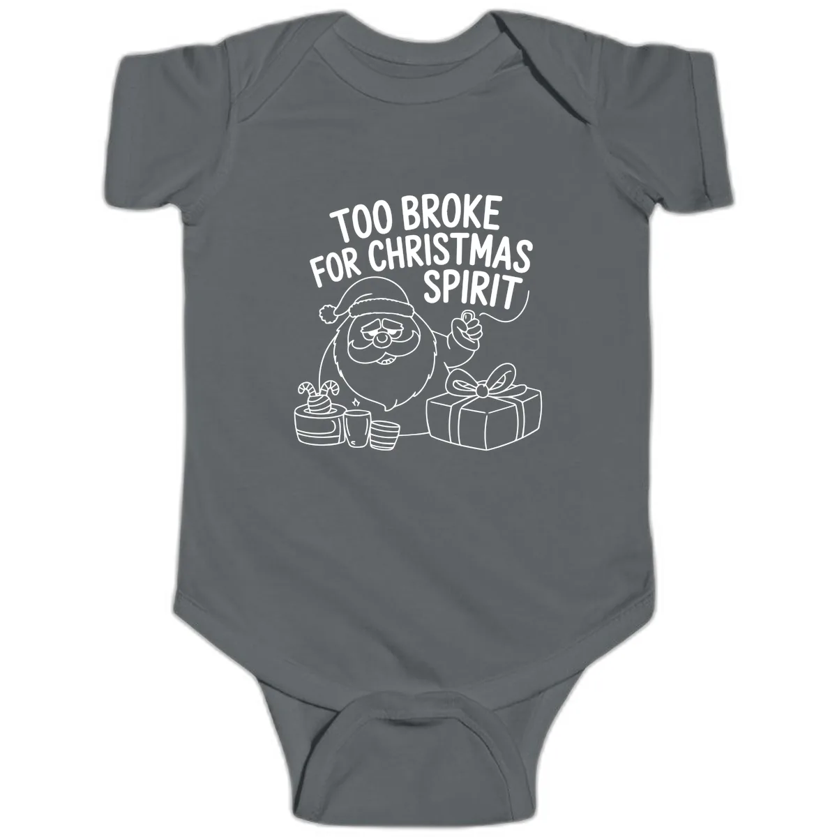 Too Broke For Christmas Spirit Baby Onesie in Charcoal