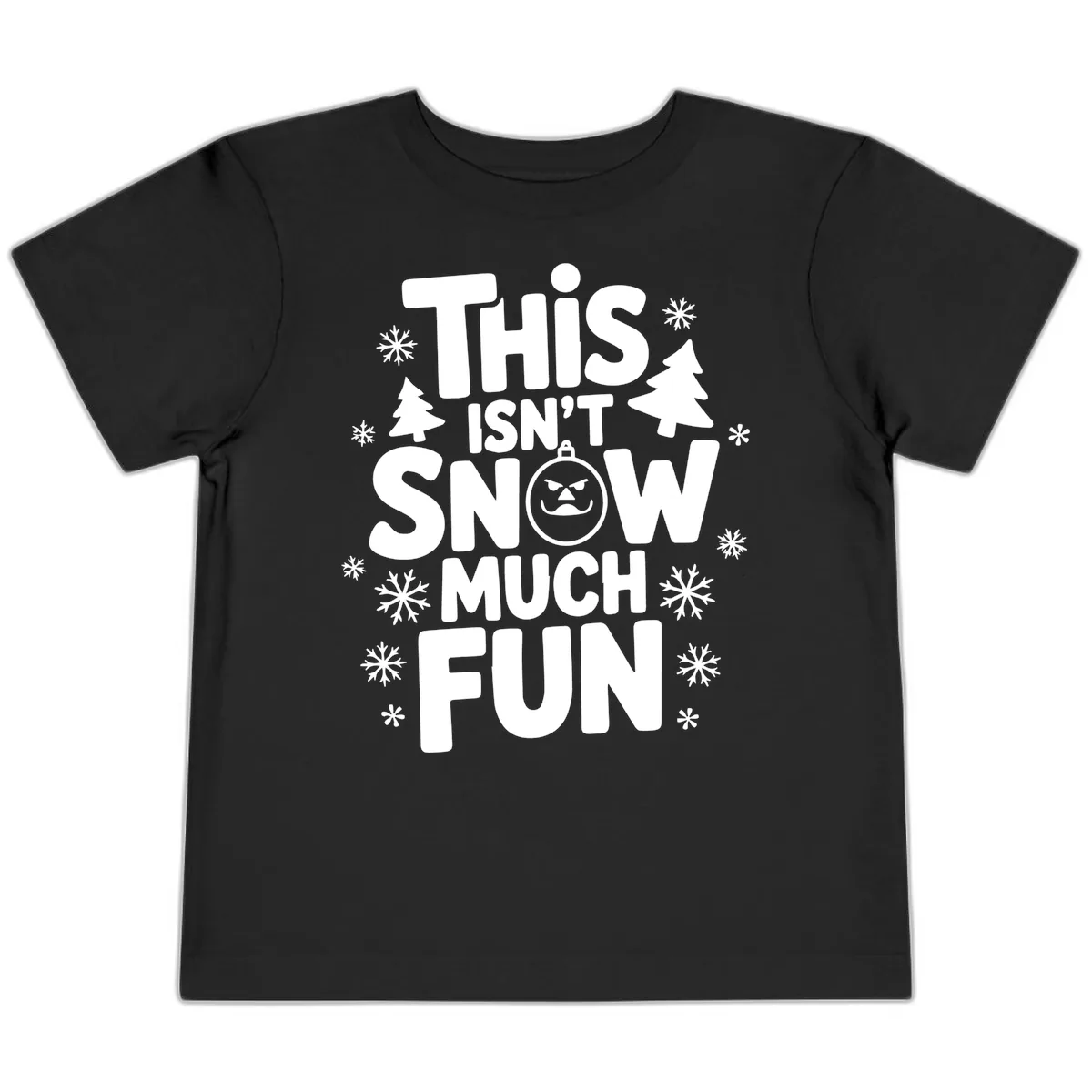 This Isn't Snow Much Fun Toddler T-Shirt in Black