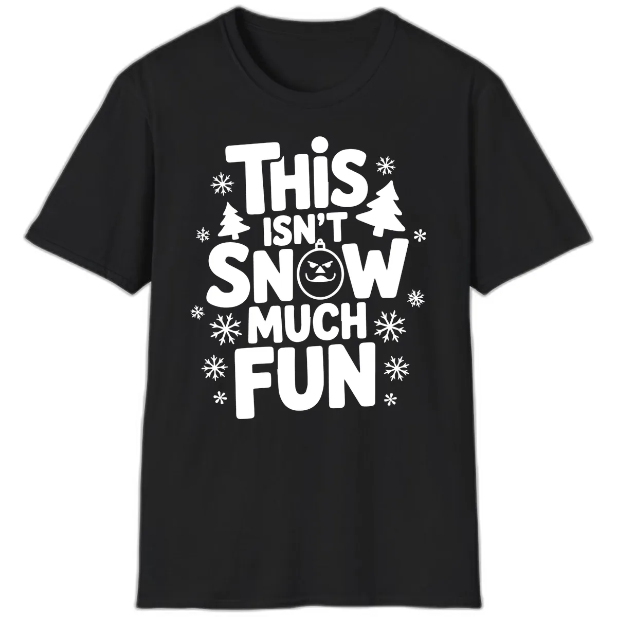 This Isn't Snow Much Fun T-Shirt in Black
