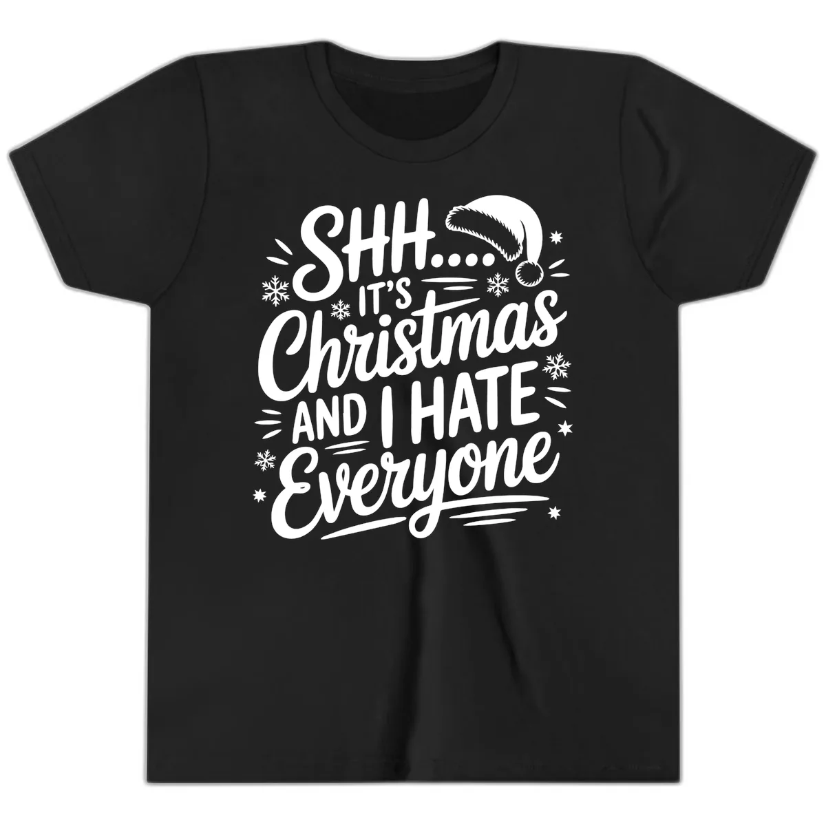 Shh It's Christmas And I Hate Everyone Youth T-Shirt in Black