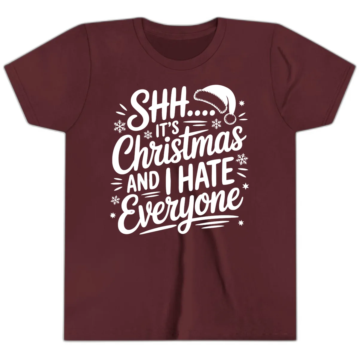 Shh It's Christmas And I Hate Everyone Youth T-Shirt in Maroon