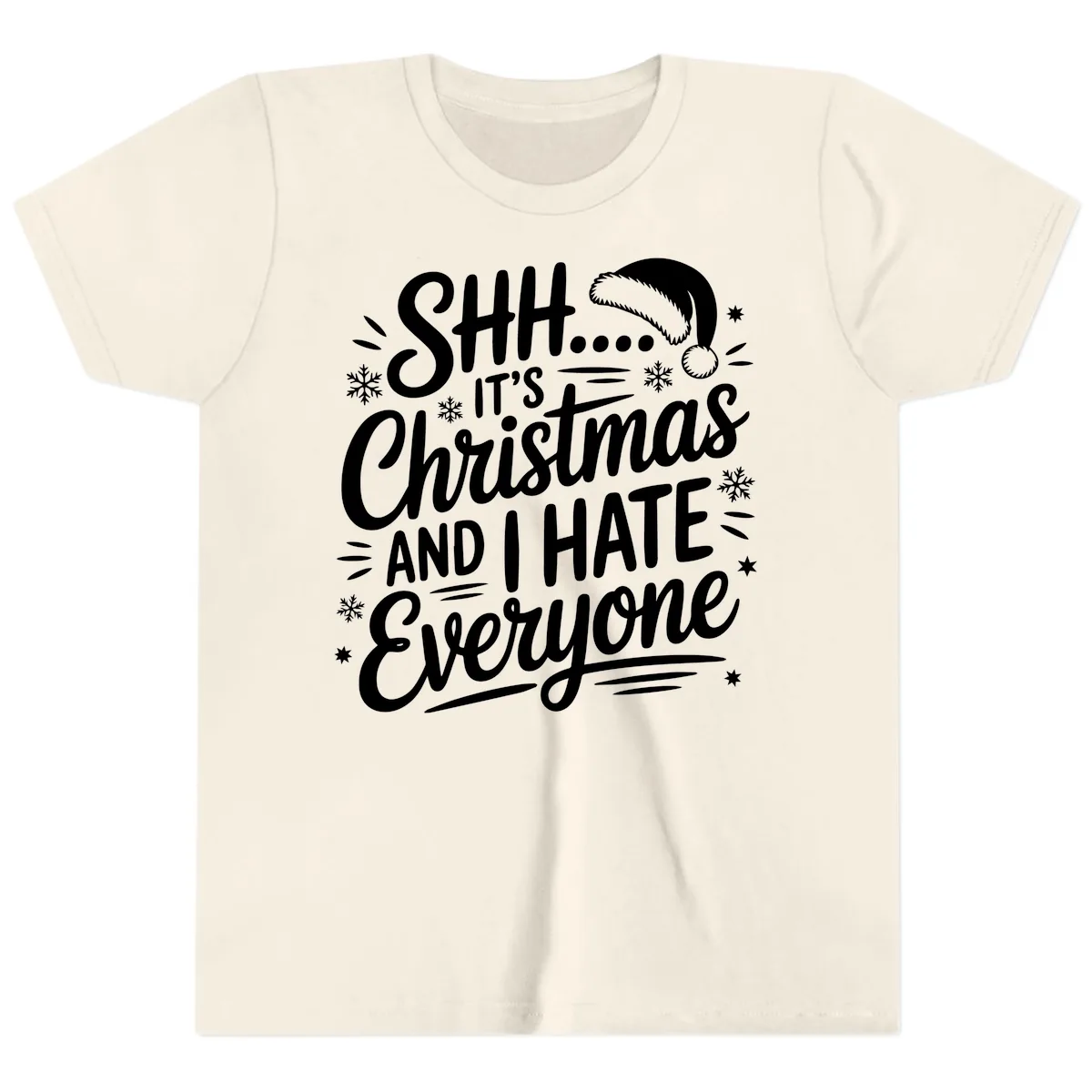 Shh It's Christmas And I Hate Everyone Youth T-Shirt in Natural