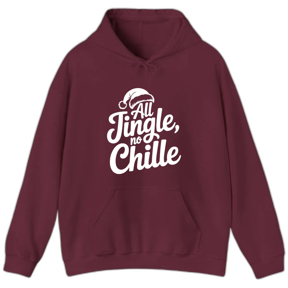 All Jingle No Chille Typography Hoodie in Maroon