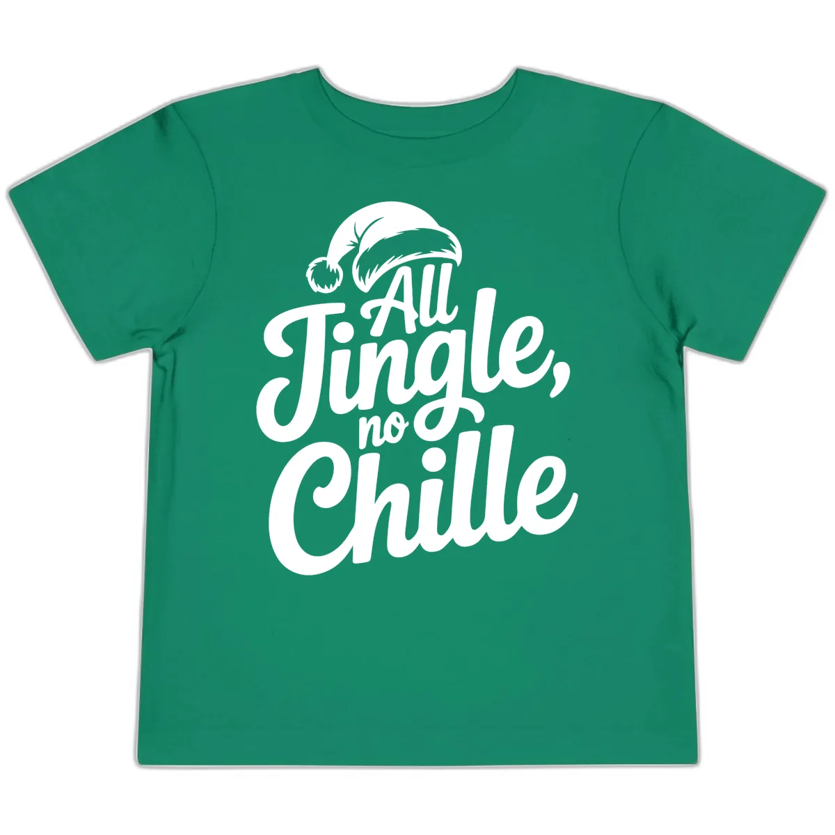 All Jingle No Chille Typography Toddler T-Shirt in Kelly