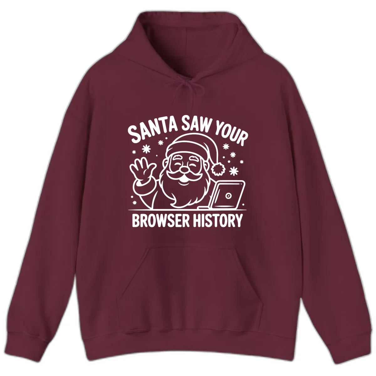 Santa Saw Your Browser History Hoodie in Maroon