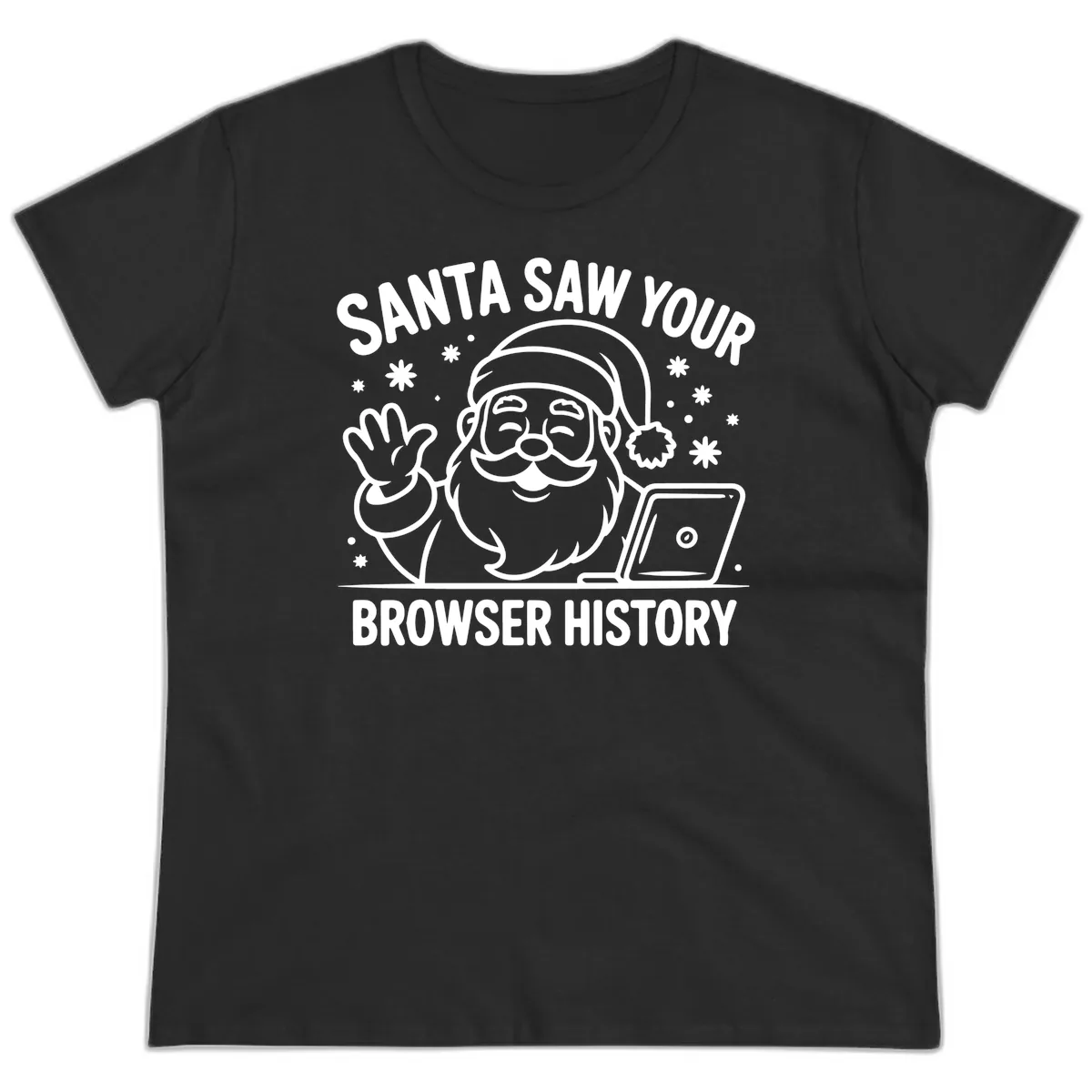Santa Saw Your Browser History Ladies Tee in Black