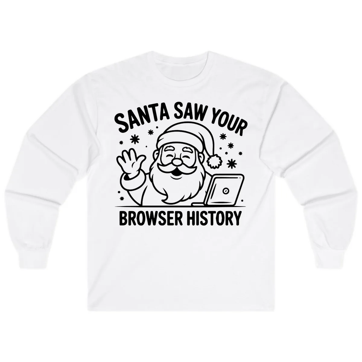 Santa Saw Your Browser History Long Sleeve in White