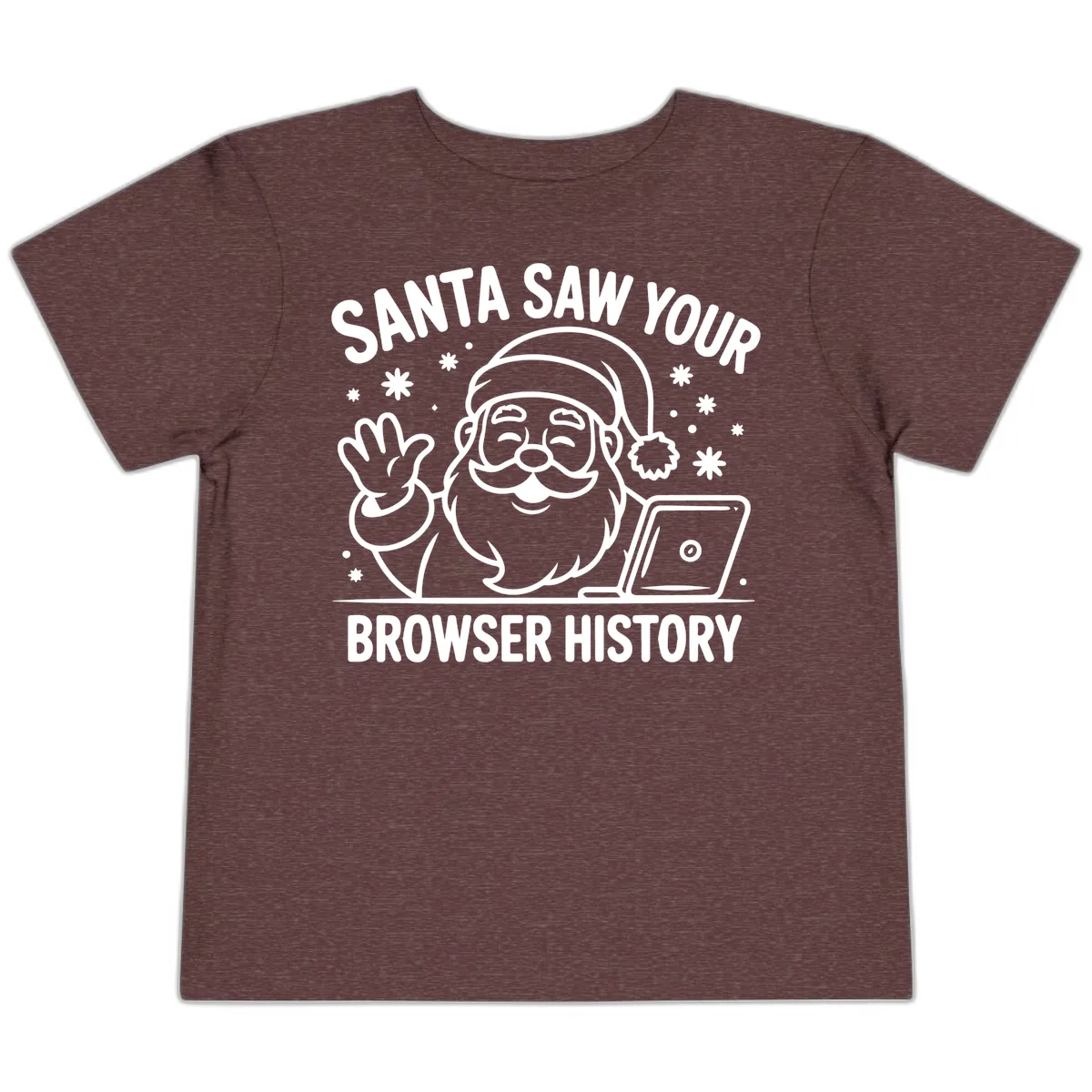 Santa Saw Your Browser History Toddler T-Shirt in Heather Maroon
