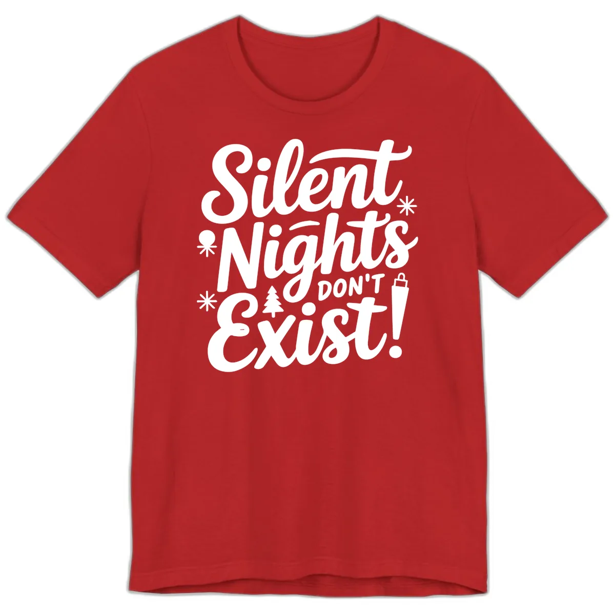 Silent Nights Don't Exist Premium T-Shirt in Red