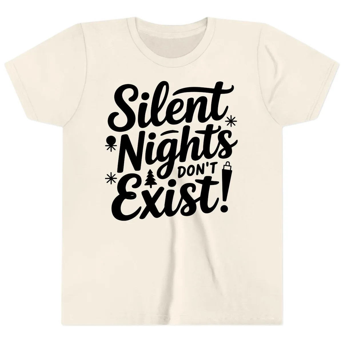 Silent Nights Don't Exist Youth T-Shirt in Natural