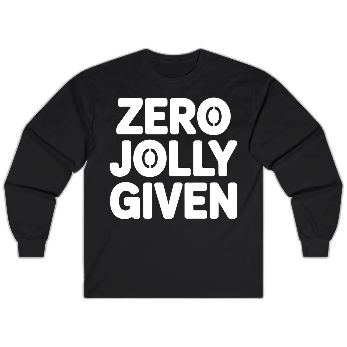 Zero Jolly Given Typography Long Sleeve in Black