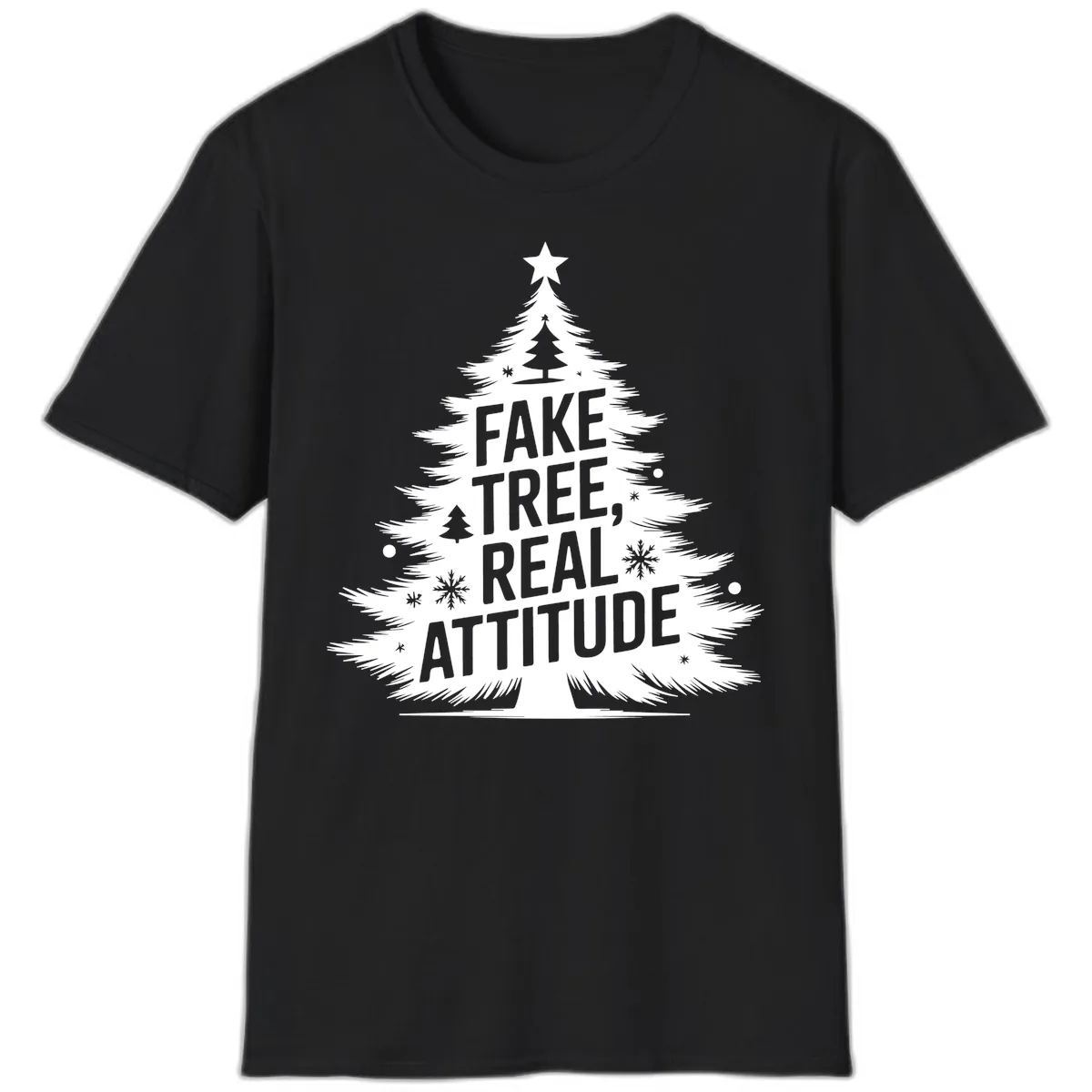 Fake Tree Real Attitude Christmas Graphic T-Shirt in Black