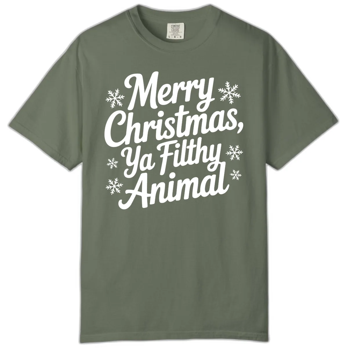 Merry Christmas Ya Filthy Animal Typography Comfort Color in Moss