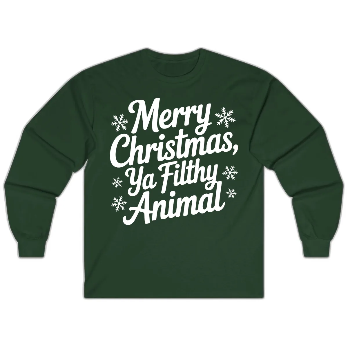 Merry Christmas Ya Filthy Animal Typography Long Sleeve in Forest Green
