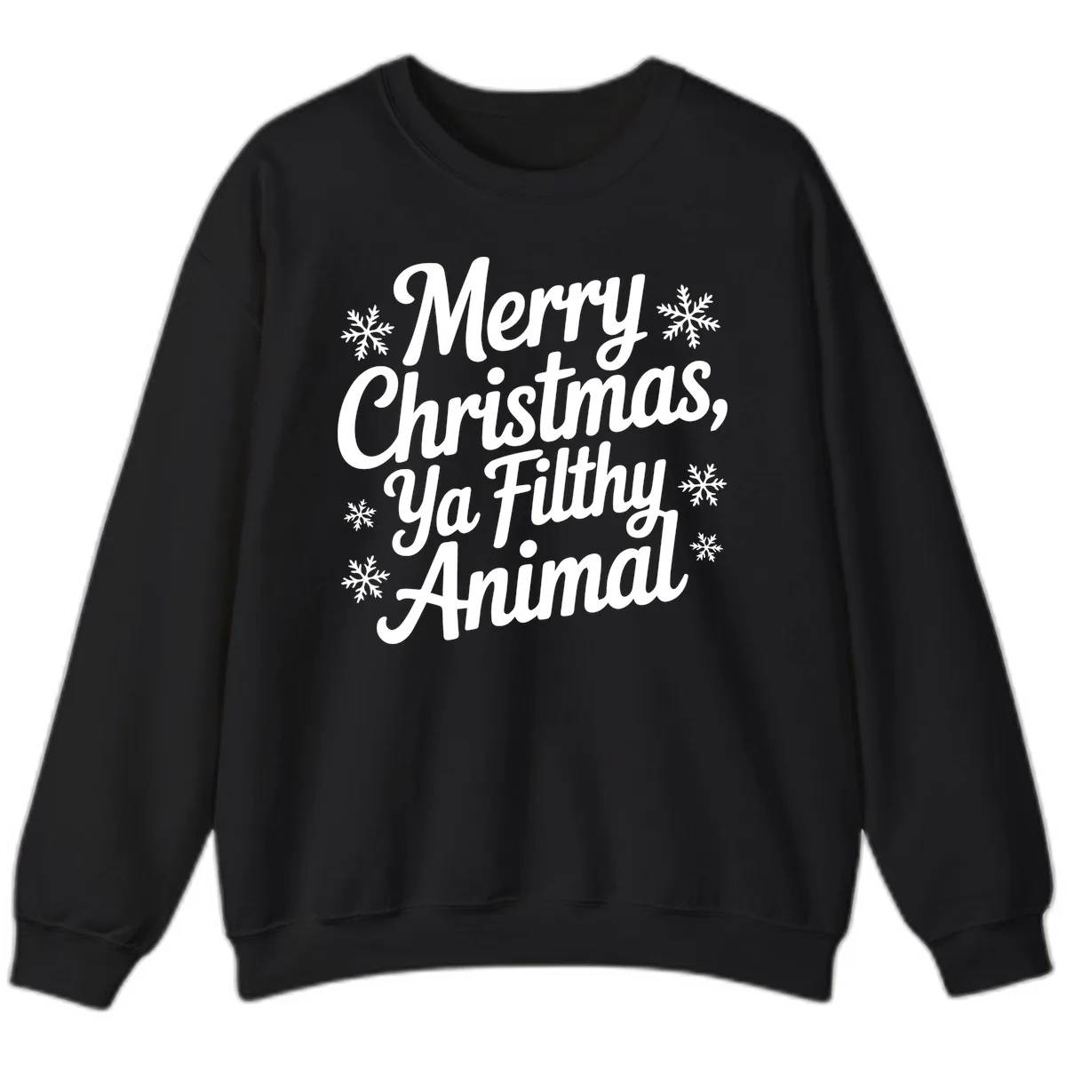 Merry Christmas Ya Filthy Animal Typography Sweatshirt in Black