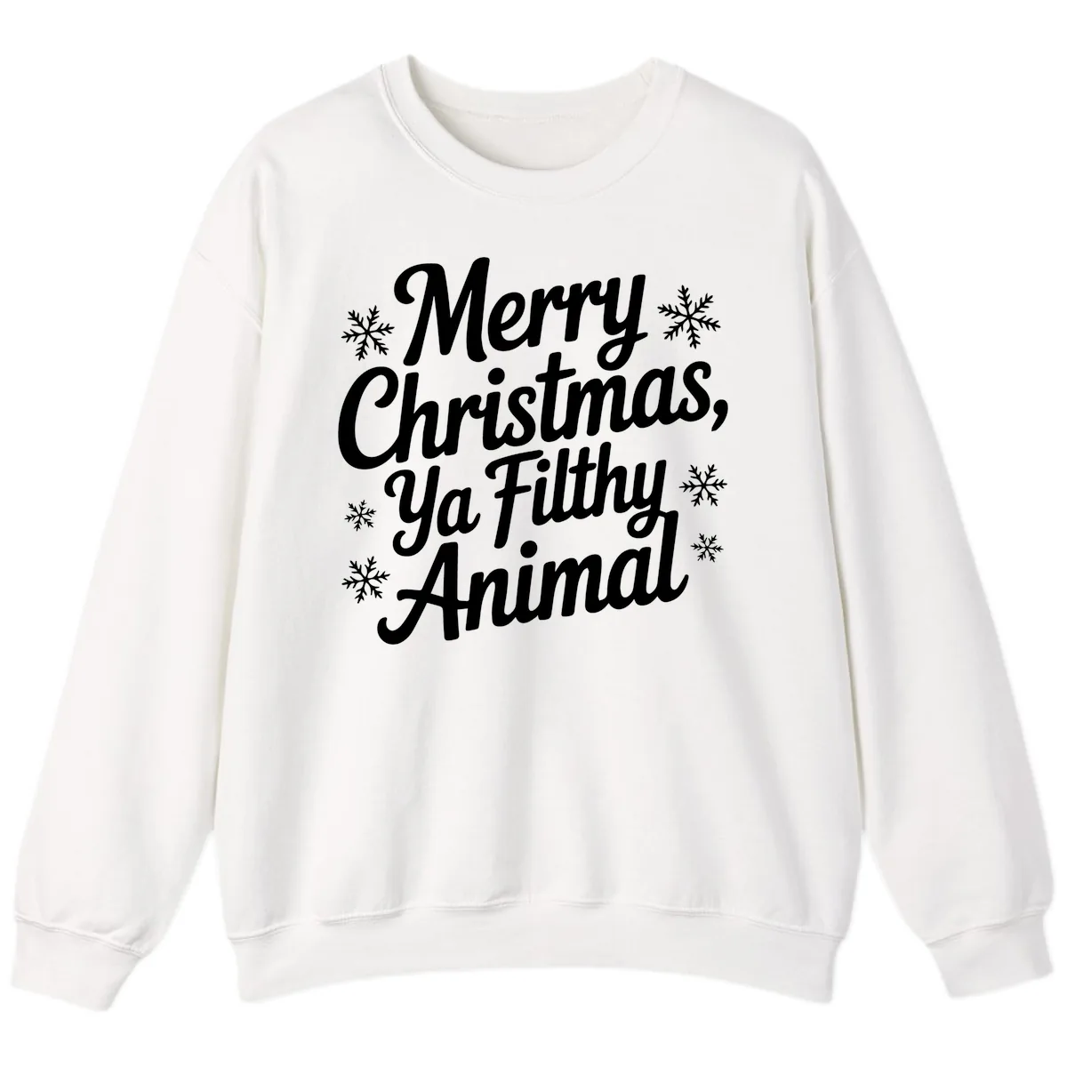 Merry Christmas Ya Filthy Animal Typography Sweatshirt in White