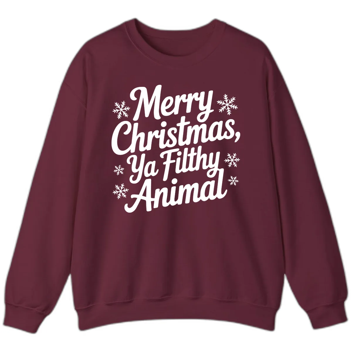 Merry Christmas Ya Filthy Animal Typography Sweatshirt in Maroon