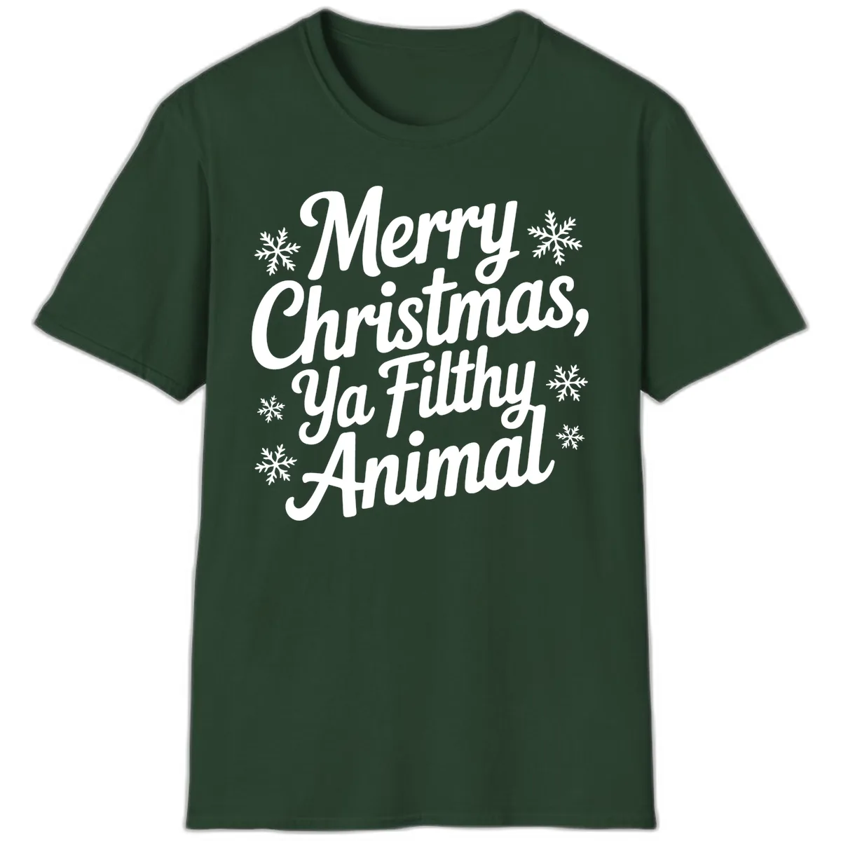Merry Christmas Ya Filthy Animal Typography T-Shirt in Forest Green