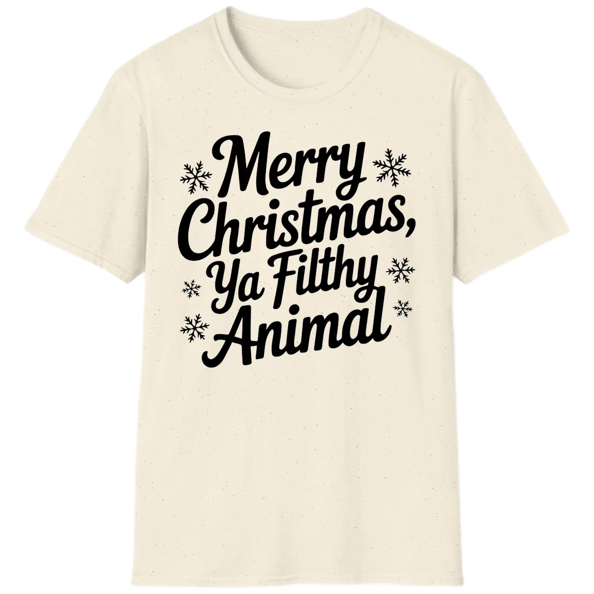 Merry Christmas Ya Filthy Animal Typography T-Shirt in Natural