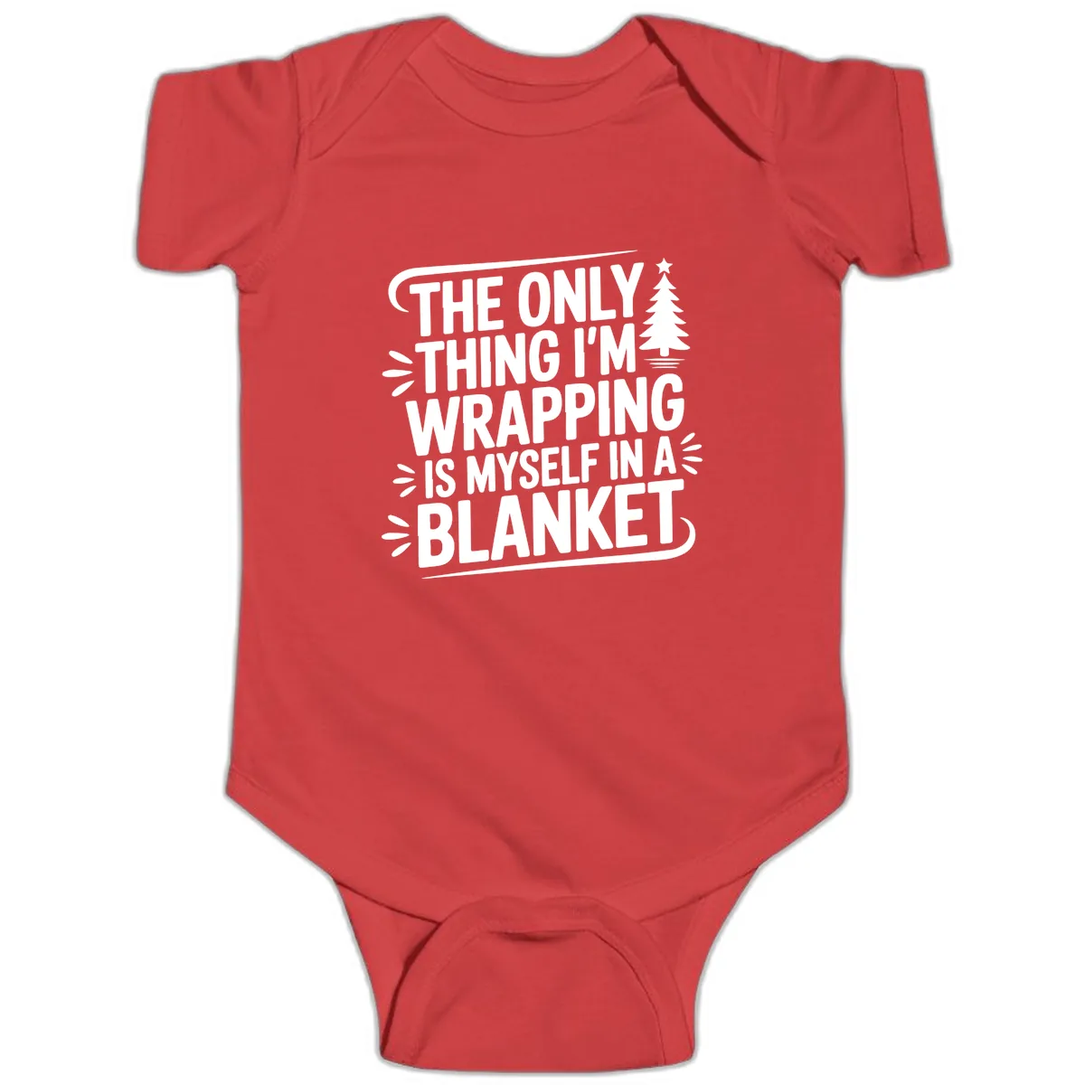 The Only Thing I'm Wrapping Is Myself In A Blanket Baby Onesie in Red