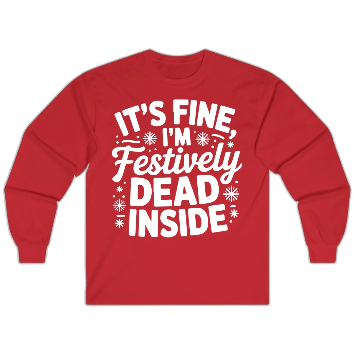 Festively Dead Inside Typography Long Sleeve in Red