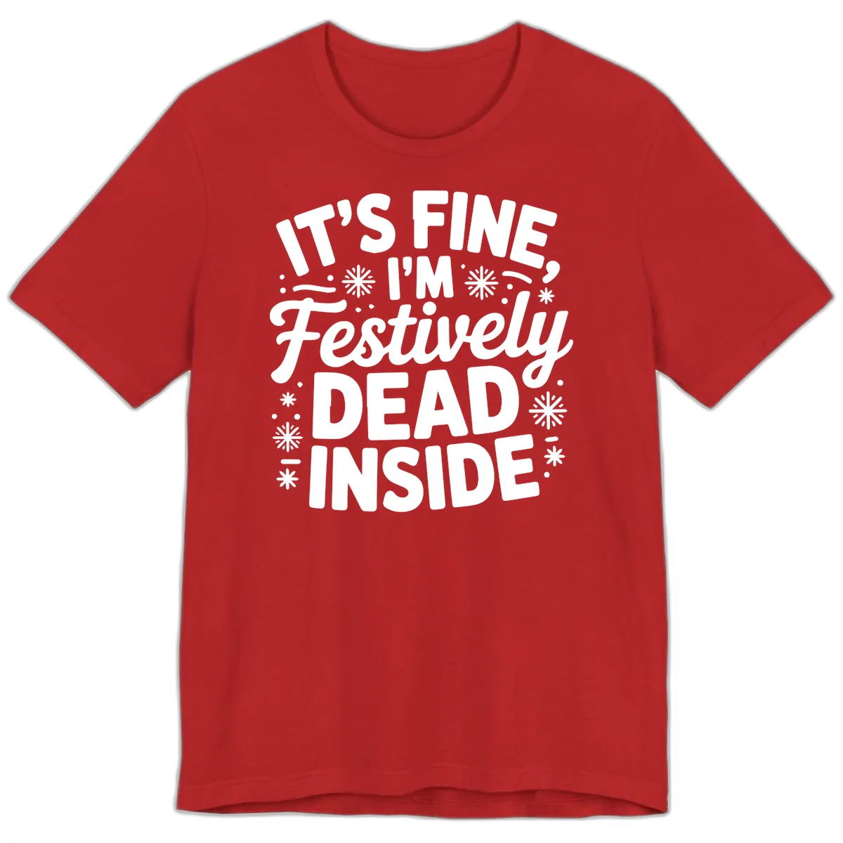 Festively Dead Inside Typography Premium T-Shirt in Red