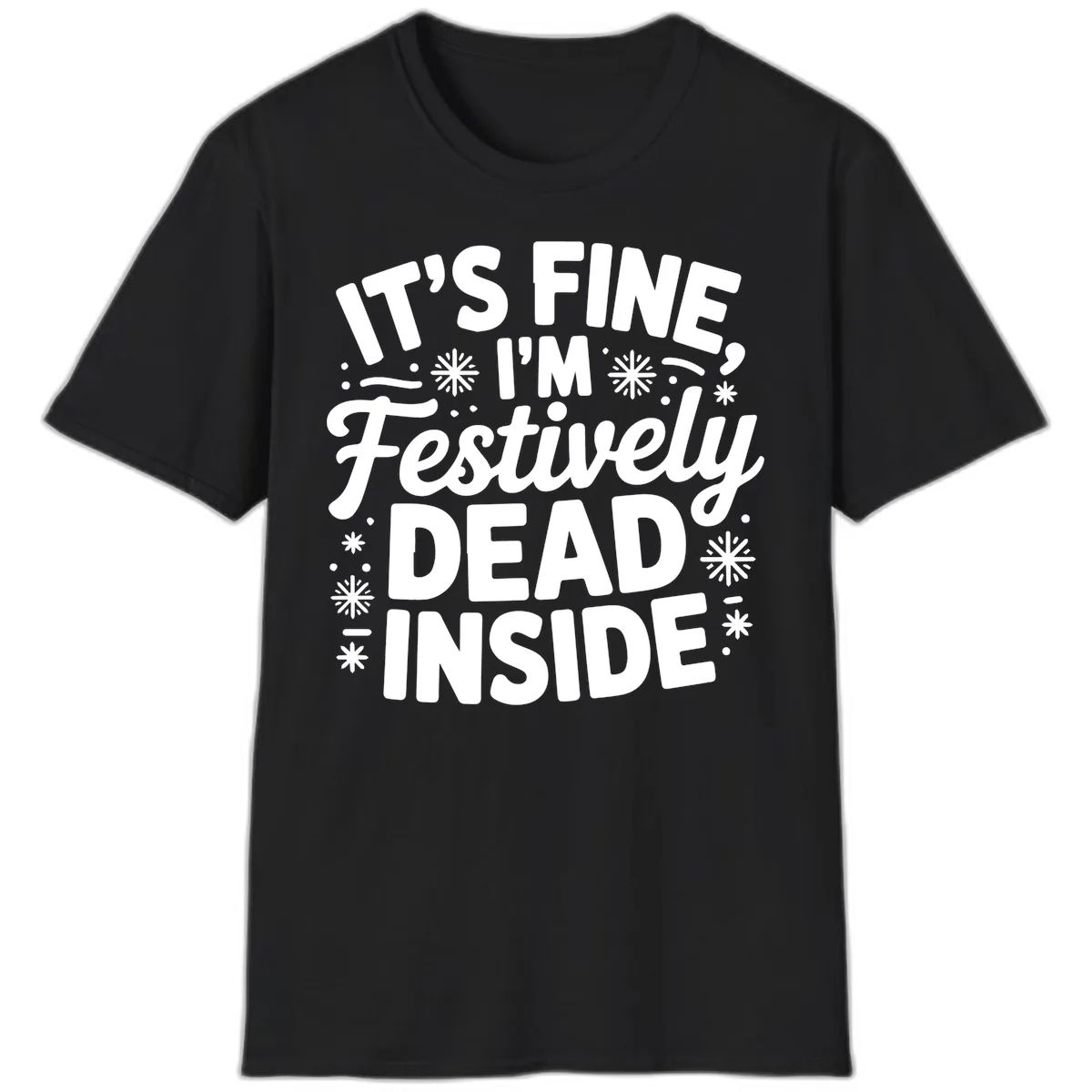 Festively Dead Inside Typography T-Shirt in Black