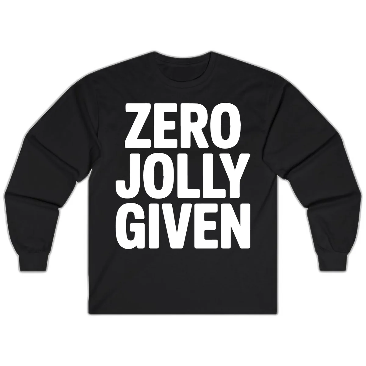 Zero Jolly Given Typography Long Sleeve in Black