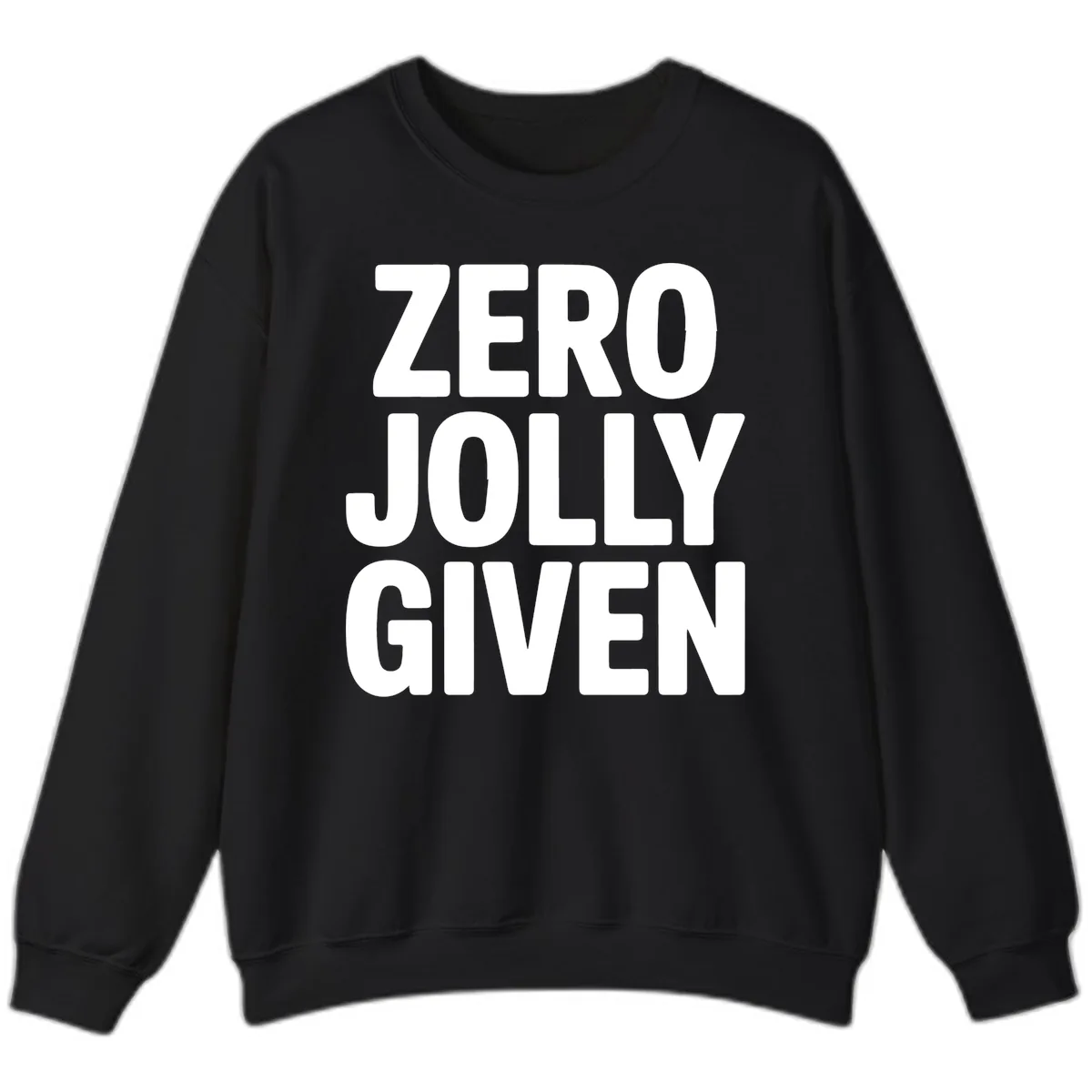 Zero Jolly Given Typography Sweatshirt in Black