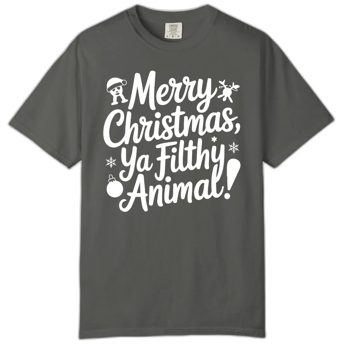 Merry Christmas Ya Filthy Animal Quote Comfort Color in Pepper