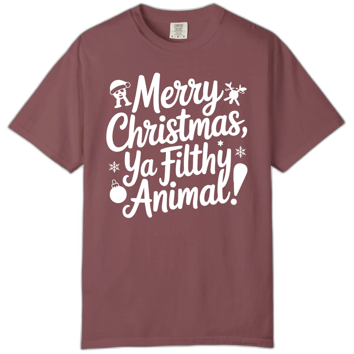 Merry Christmas Ya Filthy Animal Quote Comfort Color in Brick
