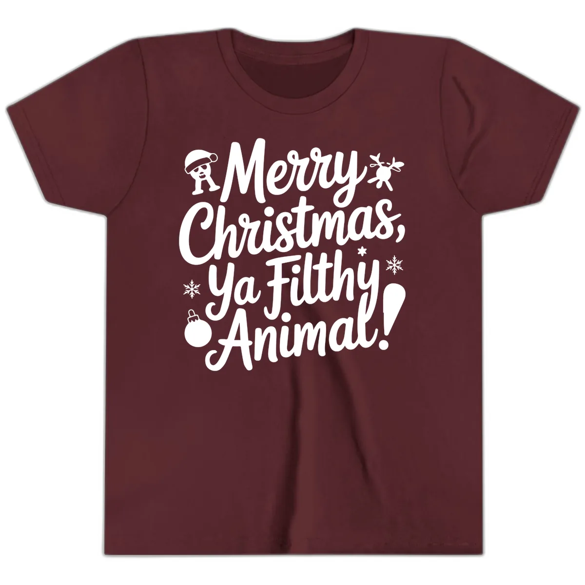 Merry Christmas Ya Filthy Animal Quote Youth T-Shirt in Maroon