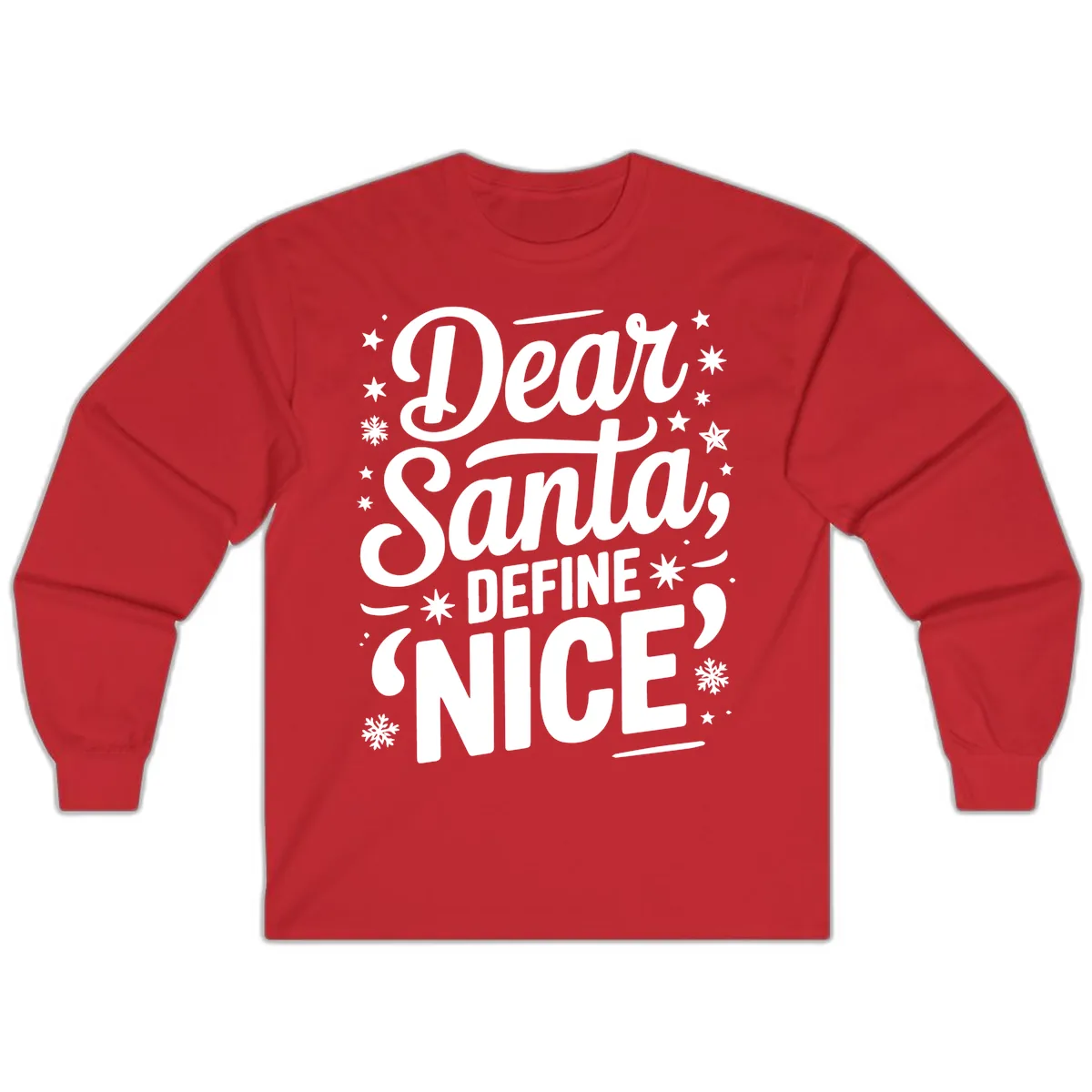 Dear Santa Define Nice Typography Long Sleeve in Red