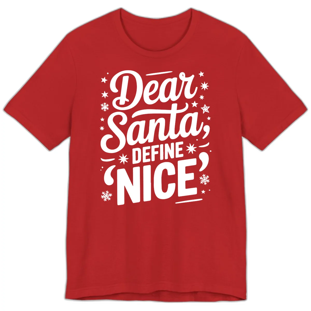 Dear Santa Define Nice Typography Premium T-Shirt in Red