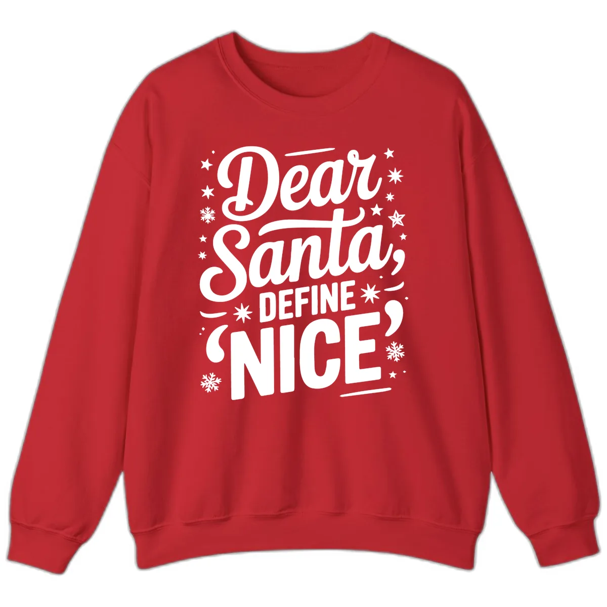 Dear Santa Define Nice Typography Sweatshirt in Red