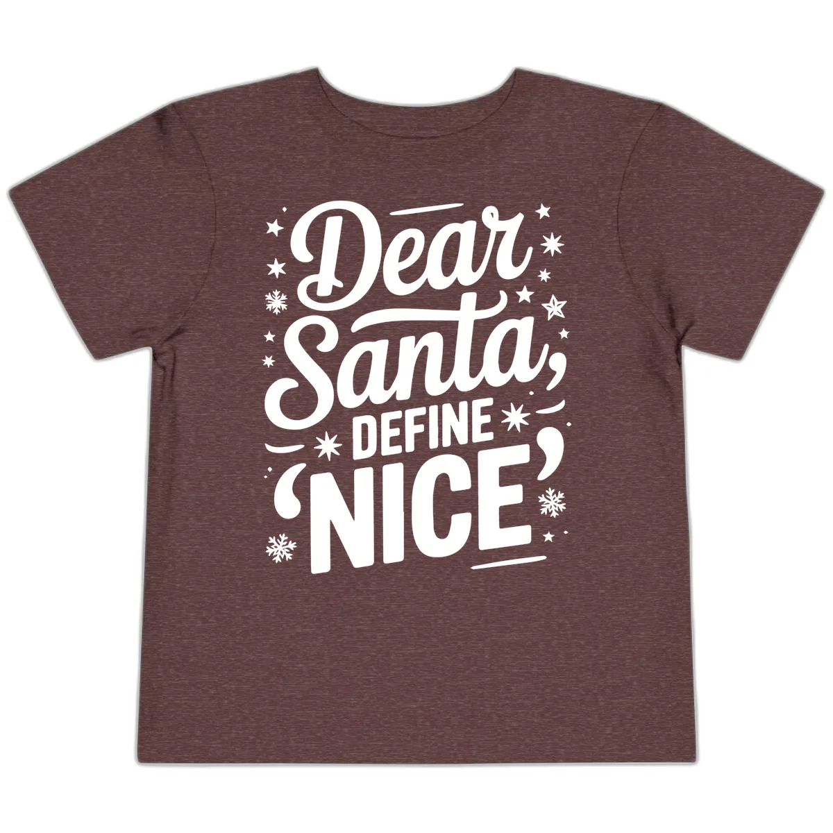 Dear Santa Define Nice Typography Toddler T-Shirt in Heather Maroon