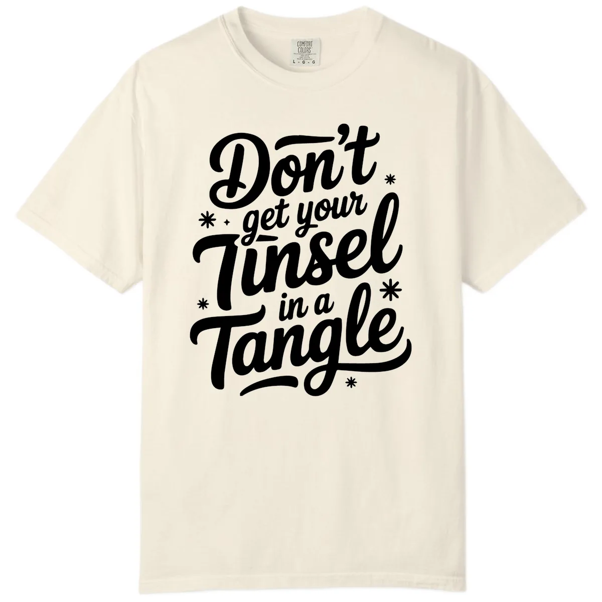 Don't Get Your Tinsel In A Tangle Comfort Color in Ivory