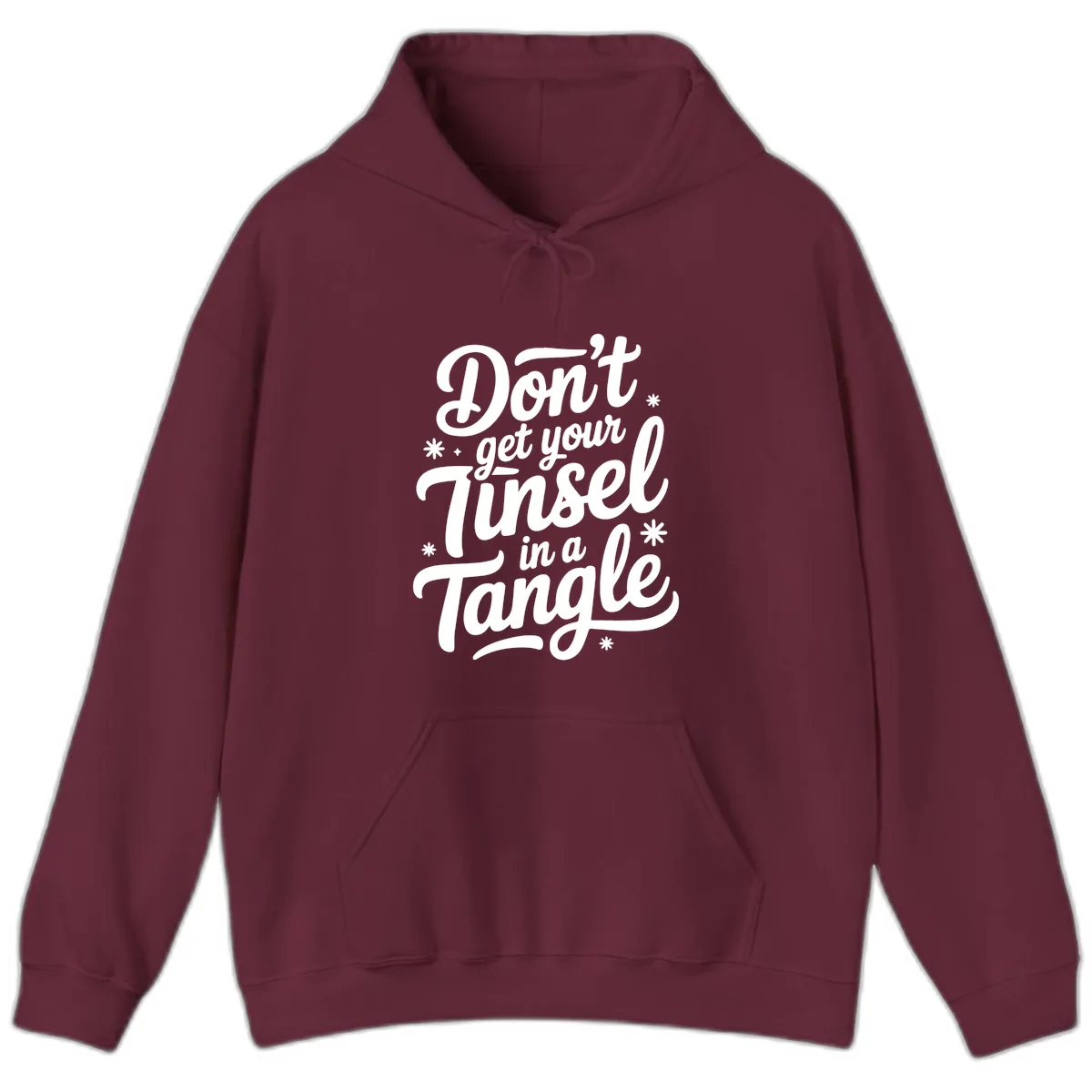 Don't Get Your Tinsel In A Tangle Hoodie in Maroon