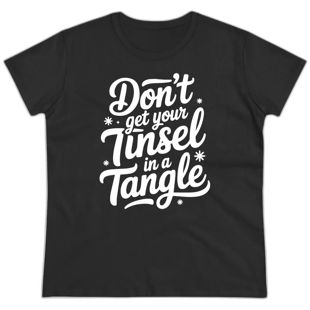 Don't Get Your Tinsel In A Tangle Ladies Tee in Black