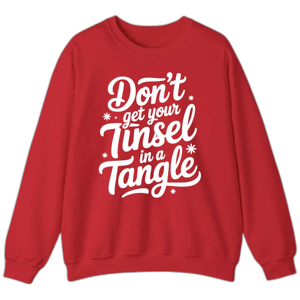 Don't Get Your Tinsel In A Tangle Sweatshirt in Red