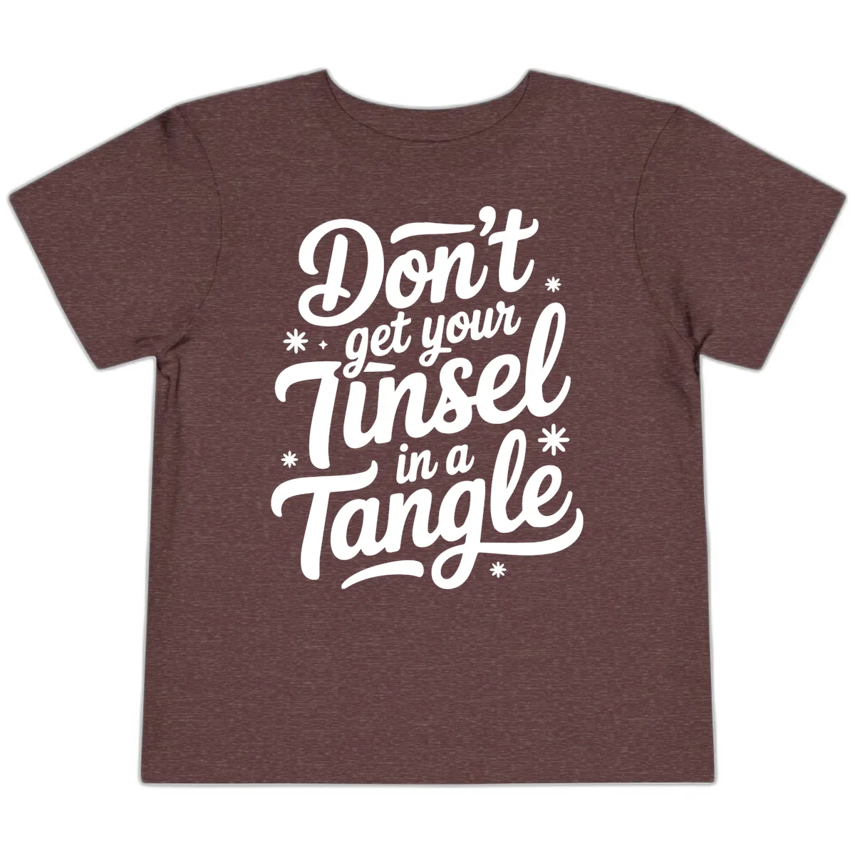 Don't Get Your Tinsel In A Tangle Toddler T-Shirt in Heather Maroon
