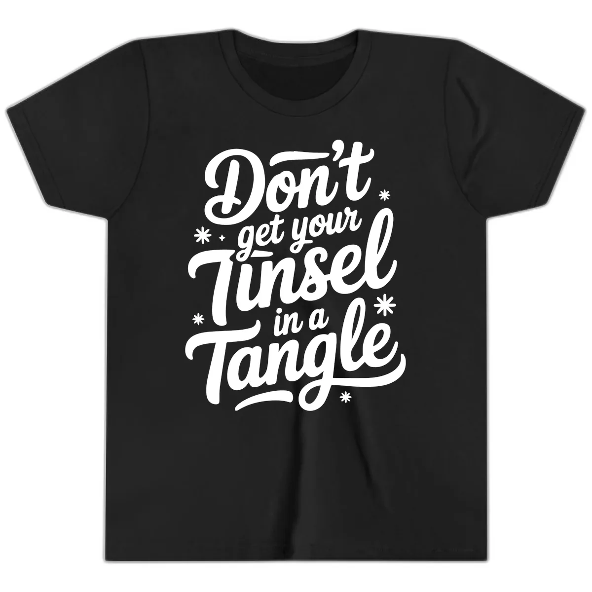 Don't Get Your Tinsel In A Tangle Youth T-Shirt in Black