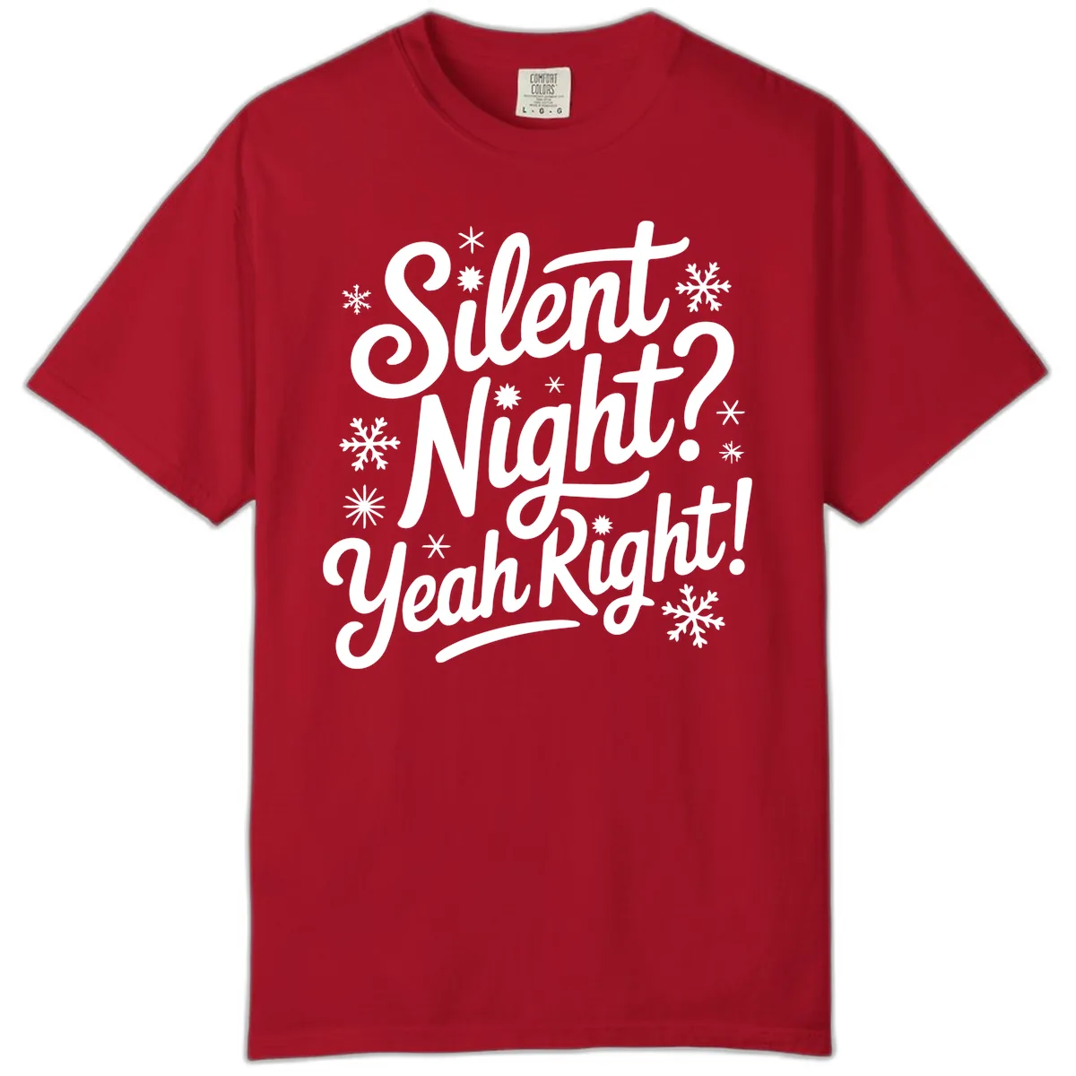 Silent Night Yeah Right Typography Comfort Color in Red