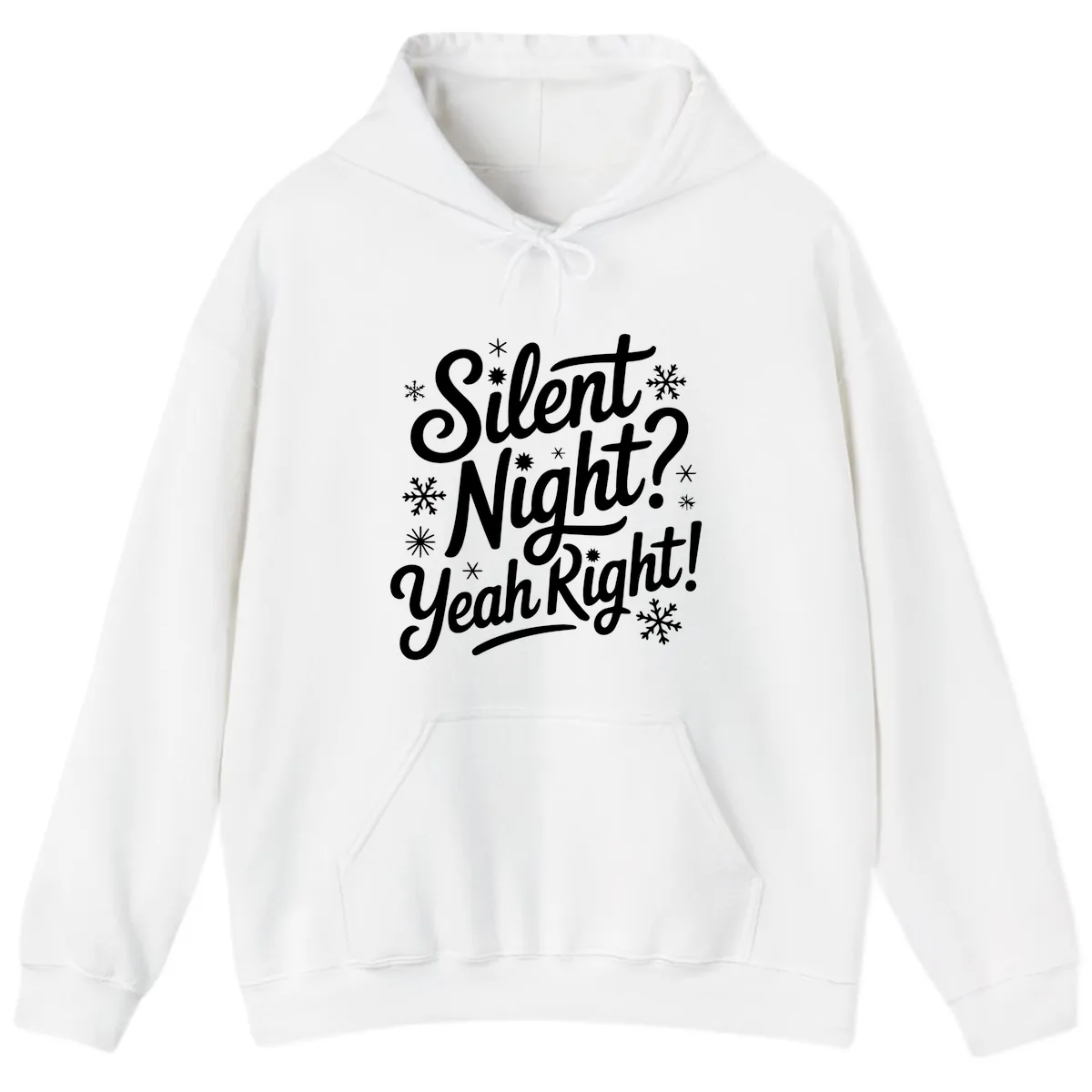 Silent Night Yeah Right Typography Hoodie in White