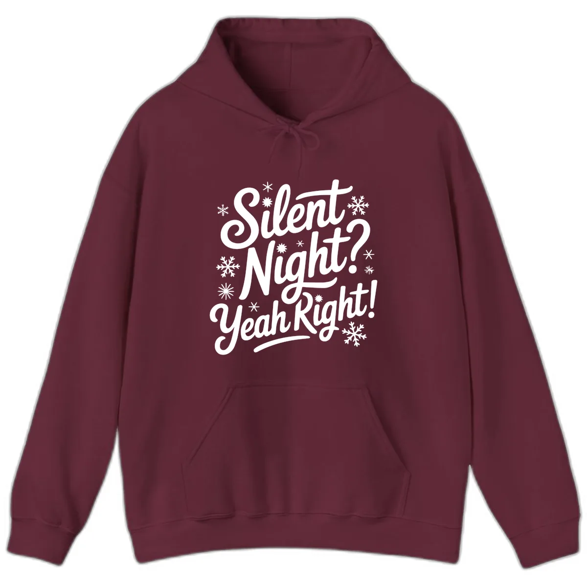 Silent Night Yeah Right Typography Hoodie in Maroon